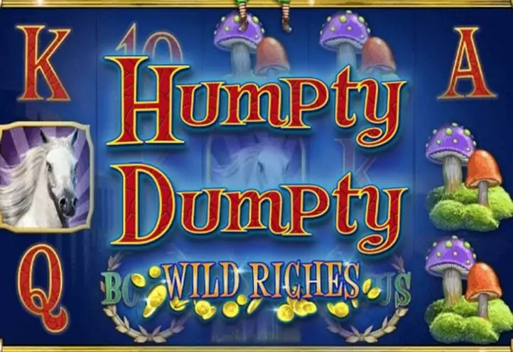Humpty Dumpty Wild Riches игровой автомат