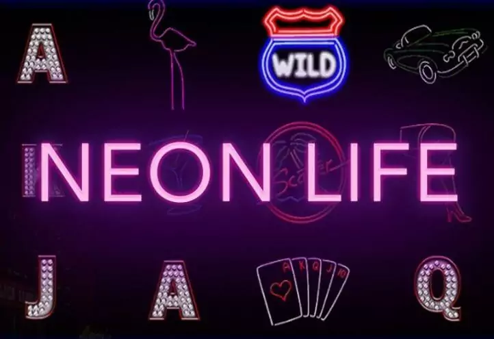 Neon Life slots